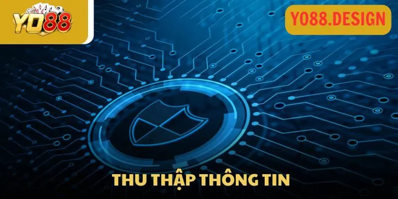 Chính sách bảo mật 3 Quy định rõ ràng về việc thu thập dữ liệu người dùng